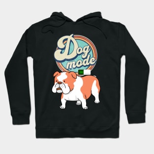 Dog Mode On Hoodie